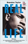 Real Life - Brandon Taylor - 9783492318778