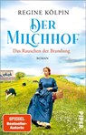 Der Milchhof - Das Rauschen der Brandung - Regine Kölpin - 9783492318815