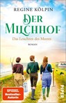 Der Milchhof - Das Leuchten des Meeres - Regine Kölpin - 9783492318839