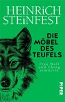 Die Möbel des Teufels - Heinrich Steinfest - 9783492319218