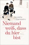 Niemand weiß, dass du hier bist - Nicoletta Giampietro - 9783492319317