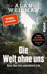 Die Welt ohne uns - Alan Weisman - 9783492319393