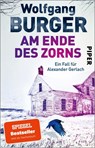 Am Ende des Zorns - Wolfgang Burger - 9783492319799