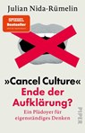 'Cancel Culture' - Ende der Aufklärung? - Julian Nida-Rümelin - 9783492321198