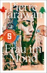 Frau im Mond - Pierre Jarawan - 9783492322799