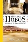 König der Hobos - Fredy Gareis - 9783492405027