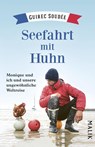 Seefahrt mit Huhn - Guirec Soudée - 9783492407144