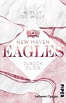 New Haven Eagles - Zurück zu Dir - K. Elly de Wulf - 9783492507158