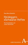 Heideggers 'Schwarze Hefte' - Rosa Maria Marafioti - 9783495992982