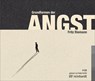 Grundformen der Angst. 4 CDs -  - 9783497027491
