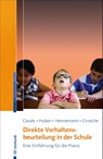 Direkte Verhaltensbeurteilung in der Schule - Gino Casale ; Christian Huber ; Thomas Hennemann ; Michael Grosche - 9783497028061