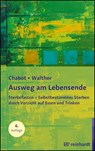 Ausweg am Lebensende - Boudewijn Chabot ; Christian Walther - 9783497030491