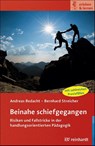 Beinahe schiefgegangen - Andreas Bedacht ; Bernhard Streicher - 9783497033232