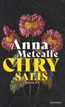 Chrysalis - Anna Metcalfe - 9783498003227