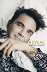 REVEAL: ROBBIE WILLIAMS - Chris Heath - 9783498030360