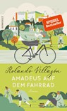 Amadeus auf dem Fahrrad - Rolando Villazón - 9783498070700