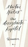 Das dreizehnte Kapitel - Martin Walser - 9783498073824
