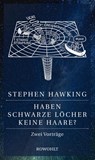 Haben Schwarze Löcher keine Haare? - HAWKING,  Stephen - 9783498091880