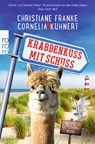 Krabbenkuss mit Schuss - Christiane Franke - 9783499002441
