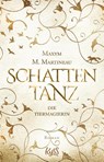 Die Tiermagierin - Schattentanz - Maxym M. Martineau - 9783499005220