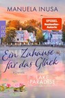 Lake Paradise - Ein Zuhause für das Glück - Manuela Inusa - 9783499007484