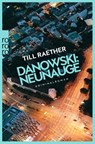 Danowski: Neunauge - Till Raether - 9783499010040