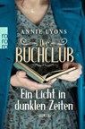 Der Buchclub - Ein Licht in dunklen Zeiten - Annie Lyons - 9783499011450