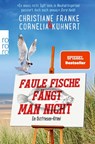 Faule Fische fängt man nicht - Christiane Franke ; Cornelia Kuhnert - 9783499011665