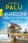 Marconi und der verschwundene Wattschützer - Daniele Palu - 9783499012242
