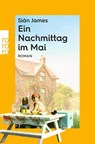 Ein Nachmittag im Mai - Siân James - 9783499016028