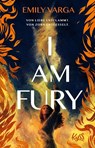 I Am Fury - Emily Varga - 9783499017094