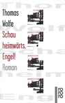 Schau heimwärts, Engel! - Thomas Wolfe - 9783499134180