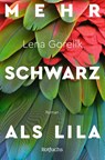 Mehr Schwarz als Lila - Lena Gorelik - 9783499218347