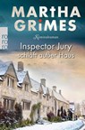Inspector Jury schläft außer Haus - Martha Grimes - 9783499224874