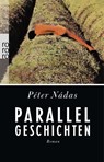 Parallelgeschichten - Péter Nádas - 9783499227318