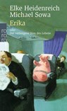 Erika - Elke Heidenreich ; Michael Sowa - 9783499235139