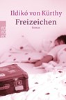 Freizeichen - Ildiko von Kürthy - 9783499236143