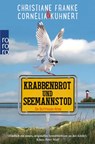 Krabbenbrot und Seemannstod - Cornelia Kuhnert ; Christiane Franke - 9783499237454