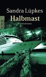 Halbmast - Sandra Lüpkes - 9783499238543