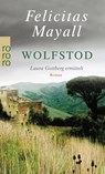 Wolfstod - Felicitas Mayall - 9783499244407