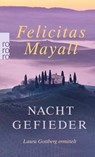 Nachtgefieder - Felicitas Mayall - 9783499254062