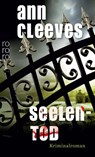 Seelentod - Ann Cleeves - 9783499256141