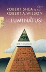 Illuminatus! Die Trilogie - Robert Shea ; Robert A. Wilson - 9783499256547