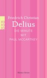 Die Minute mit Paul McCartney - Friedrich Christian Delius - 9783499269738