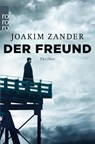 Der Freund - Joakim Zander - 9783499273643
