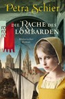 Die Rache des Lombarden - Petra Schier - 9783499275005