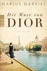 Die Muse von Dior - Marius Gabriel - 9783499276330