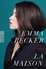La Maison - Emma Becker - 9783499276798