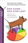 Der Hund, der Eier legt - Hans-Peter Beck-Bornholdt ; Hans-Hermann Dubben - 9783499621963