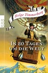 In 80 Tagen um die Welt - Helge Timmerberg - 9783499623288